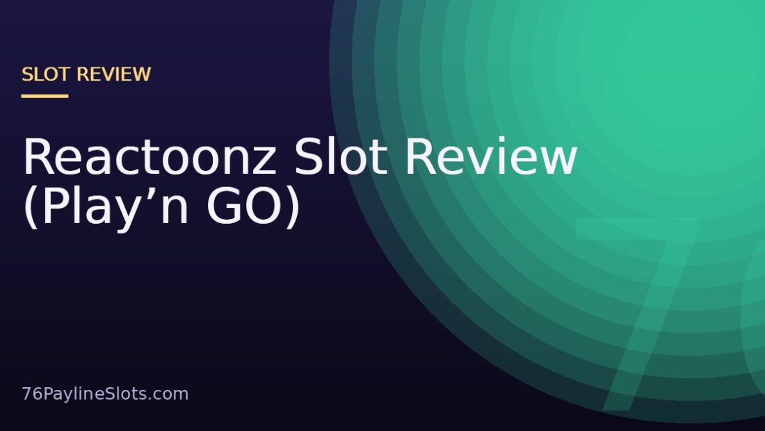 Reactoonz Slot Review (Play’n GO)
