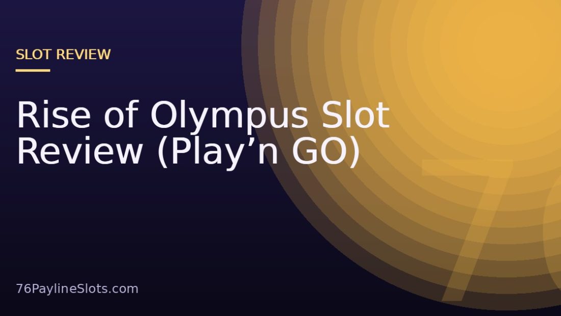 Rise of Olympus Slot Review (Play’n GO)