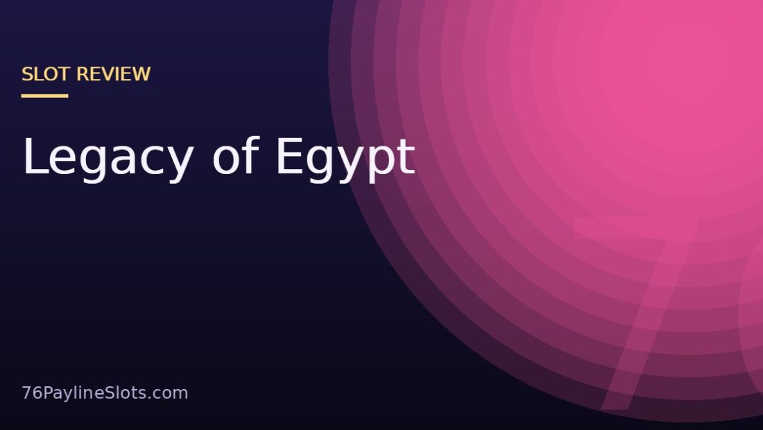 Legacy of Egypt